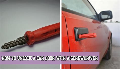 how to unlock a car door with a screwdriver